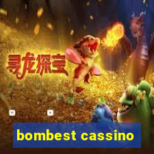 bombest cassino