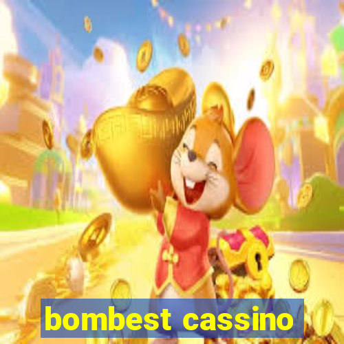 bombest cassino