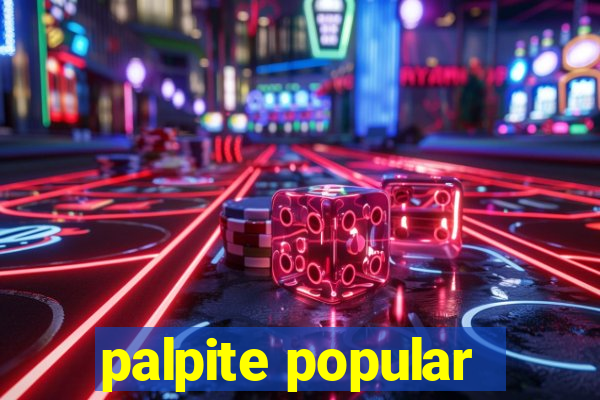 palpite popular