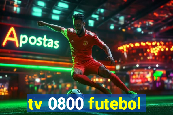 tv 0800 futebol