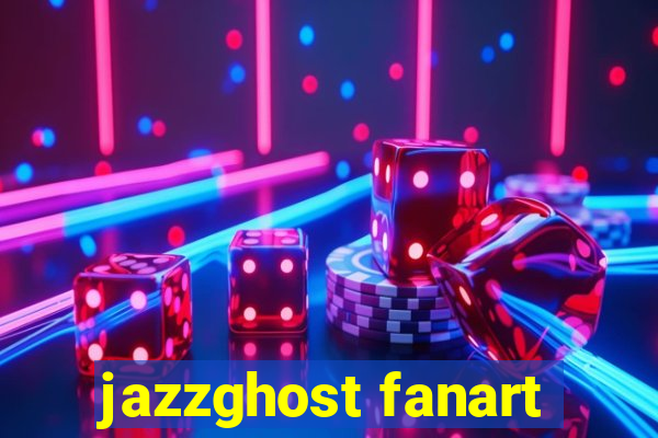 jazzghost fanart