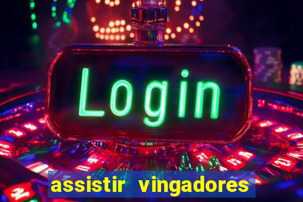 assistir vingadores ultimato filme completo dublado google drive