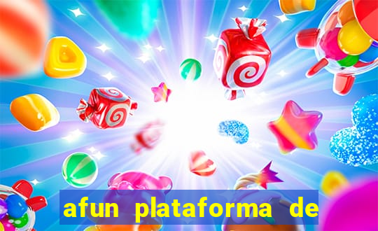 afun plataforma de jogos para ganhar dinheiro