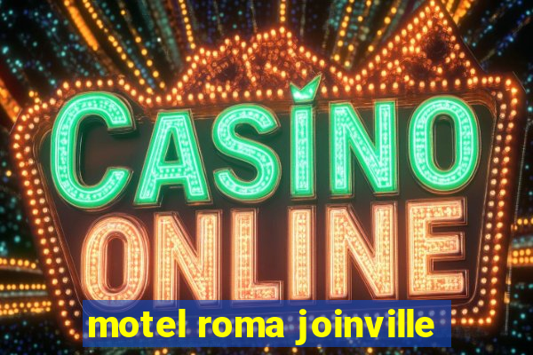 motel roma joinville