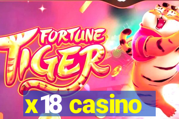 x18 casino