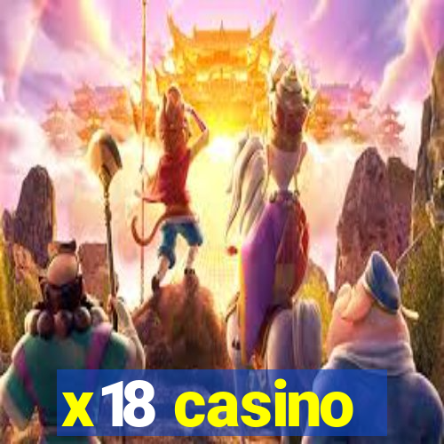 x18 casino