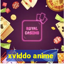 xviddo anime