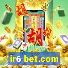 ir6 bet.com