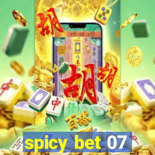 spicy bet 07