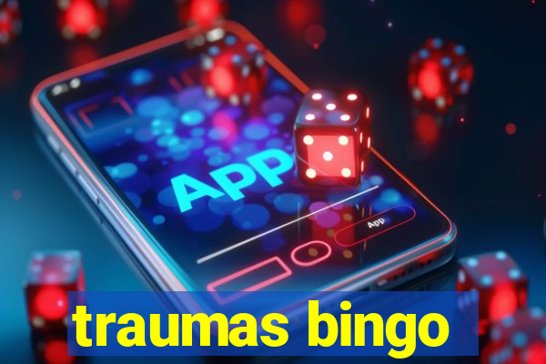 traumas bingo