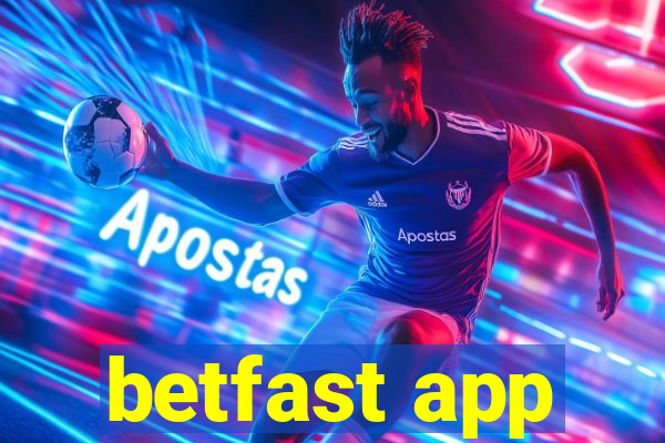 betfast app