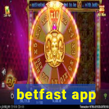 betfast app