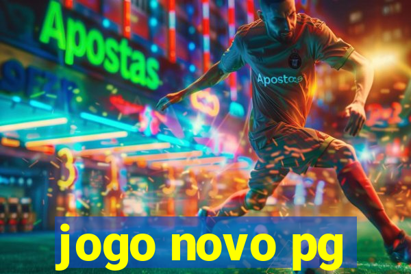 jogo novo pg