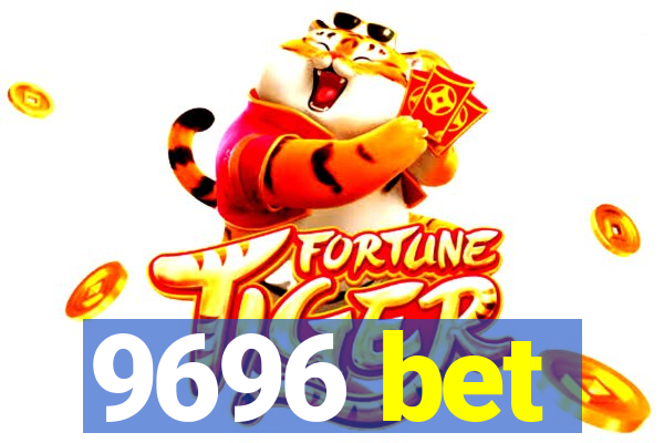 9696 bet