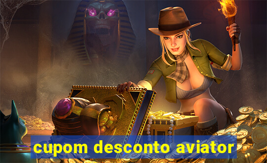 cupom desconto aviator