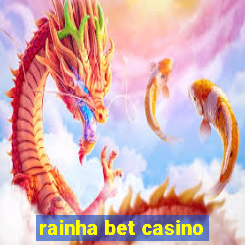 rainha bet casino