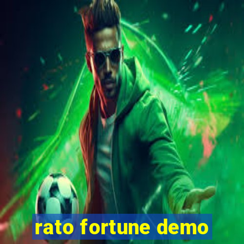 rato fortune demo