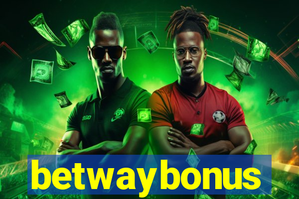 betwaybonus