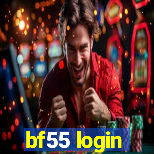 bf55 login