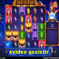 xvideo assistir