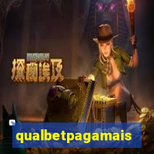 qualbetpagamais