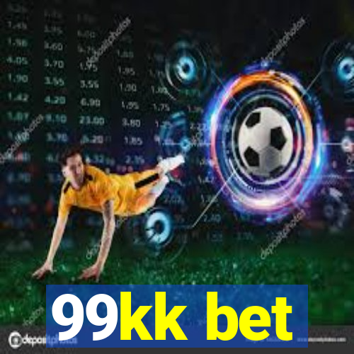 99kk bet