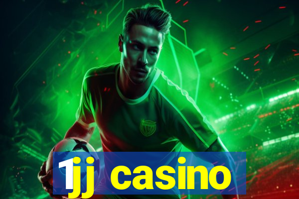 1jj casino