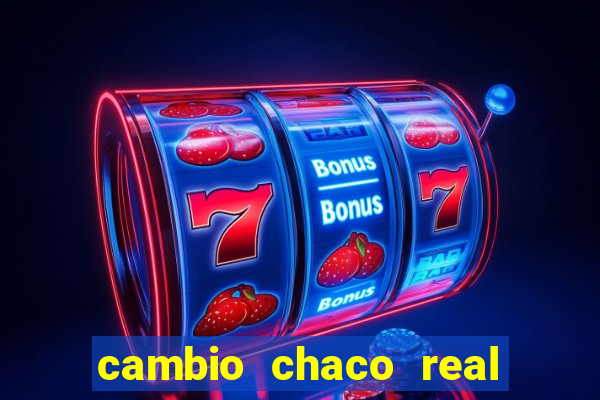 cambio chaco real en guarani