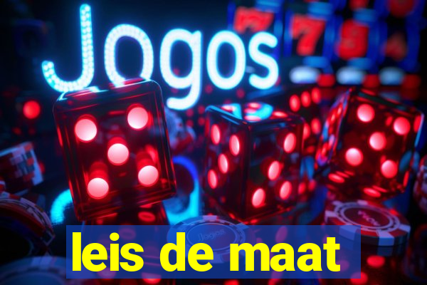 leis de maat