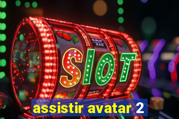 assistir avatar 2