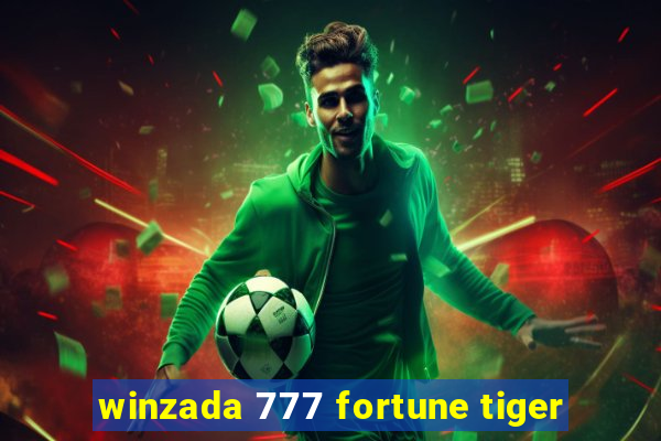 winzada 777 fortune tiger