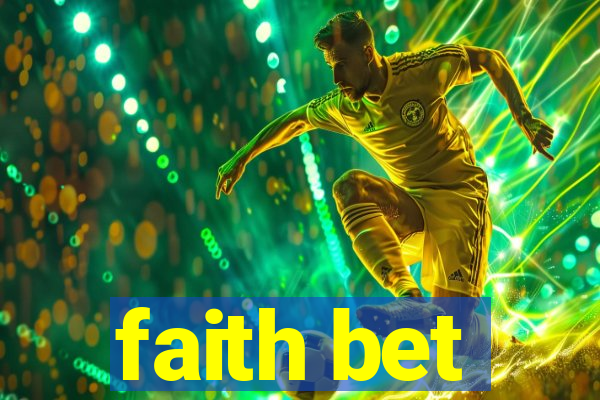 faith bet