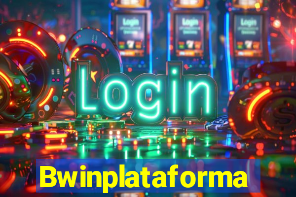 Bwinplataforma