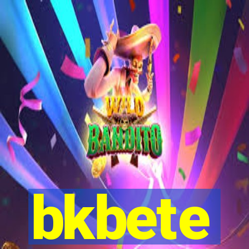 bkbete