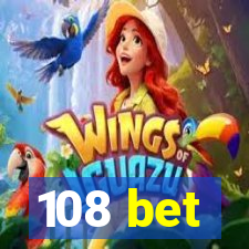 108 bet