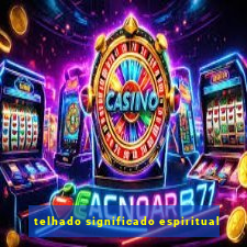 telhado significado espiritual