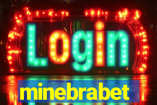 minebrabet