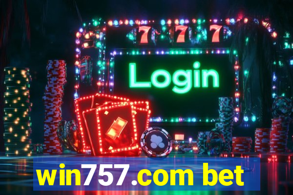 win757.com bet