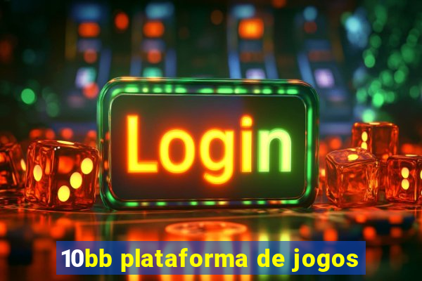 10bb plataforma de jogos