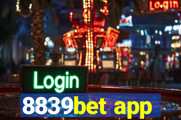 8839bet app