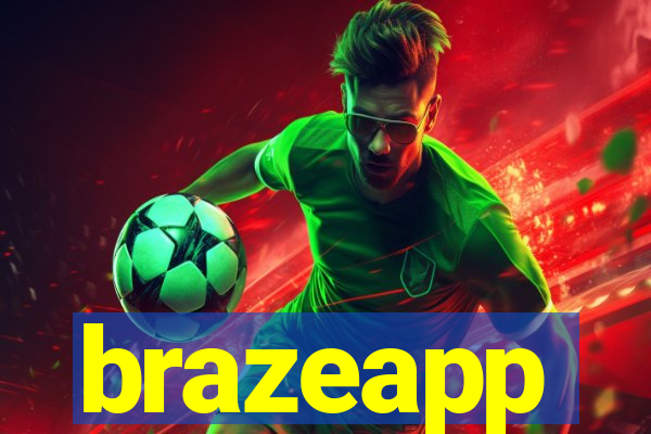 brazeapp