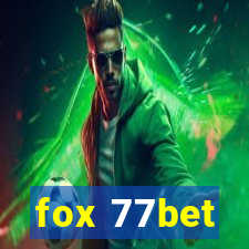 fox 77bet