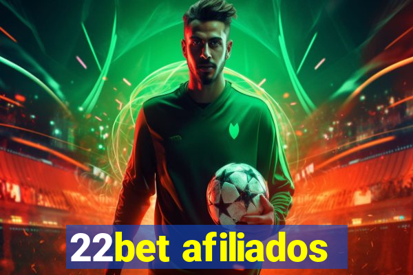 22bet afiliados