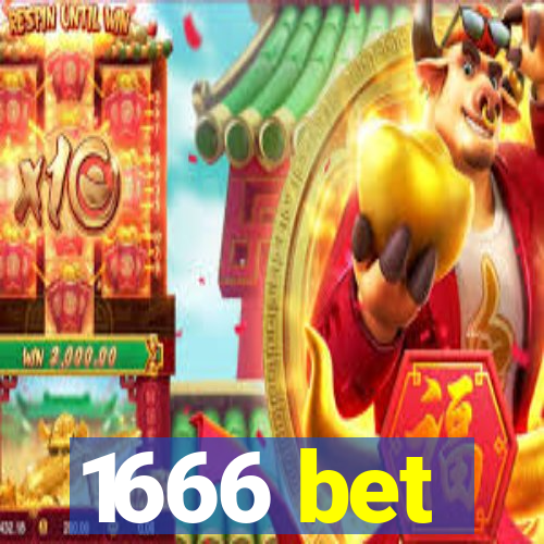 1666 bet