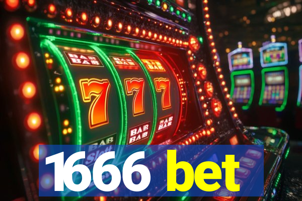 1666 bet