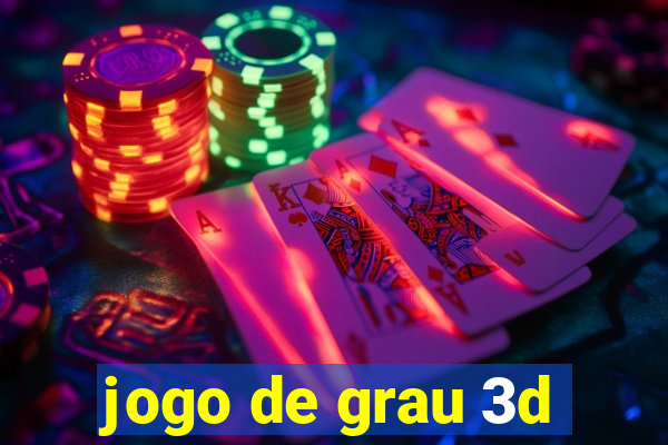 jogo de grau 3d