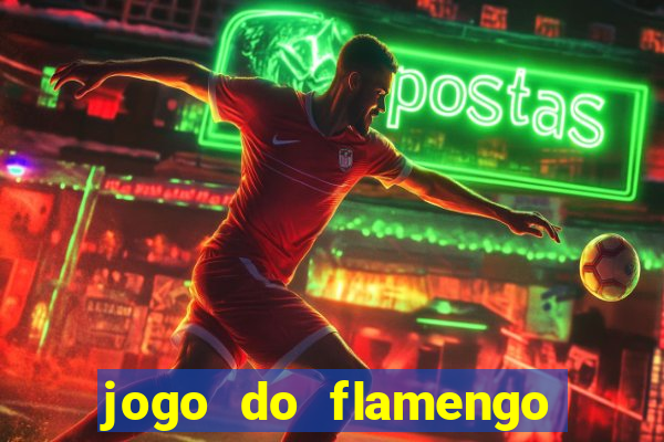 jogo do flamengo multi canais