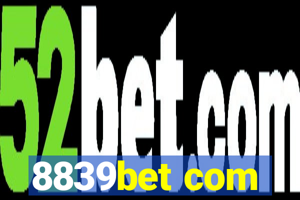 8839bet com