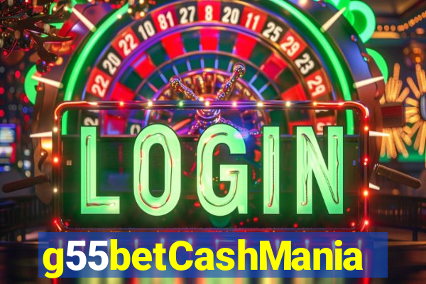 g55betCashMania