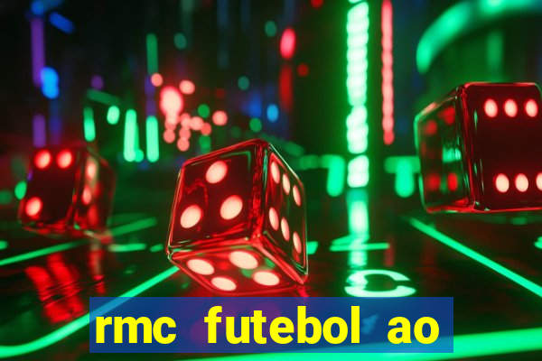 rmc futebol ao vivo gratis